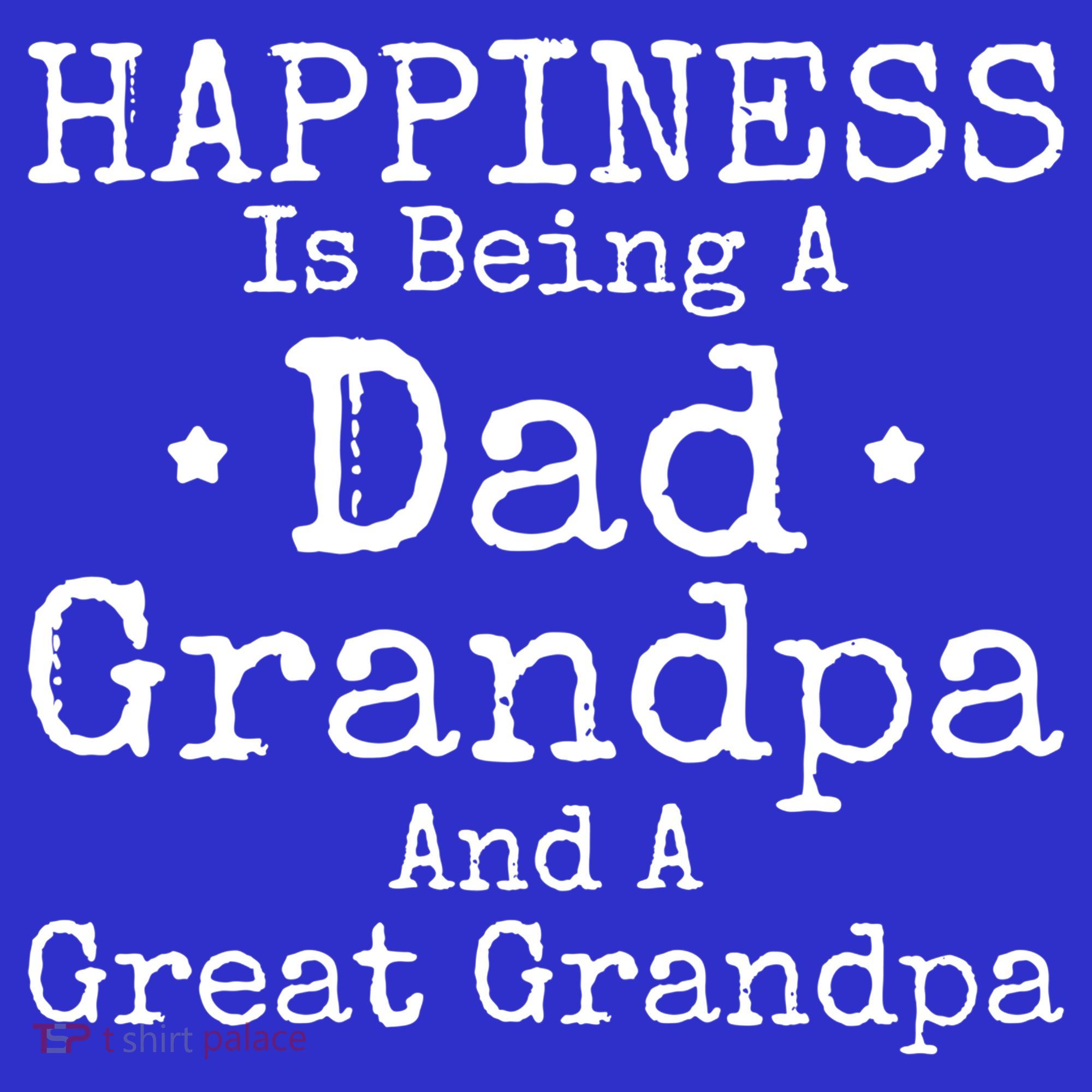 Dad Grandpa Great Grandpa Hilarious Saying Grandfather Gift T-Shirt