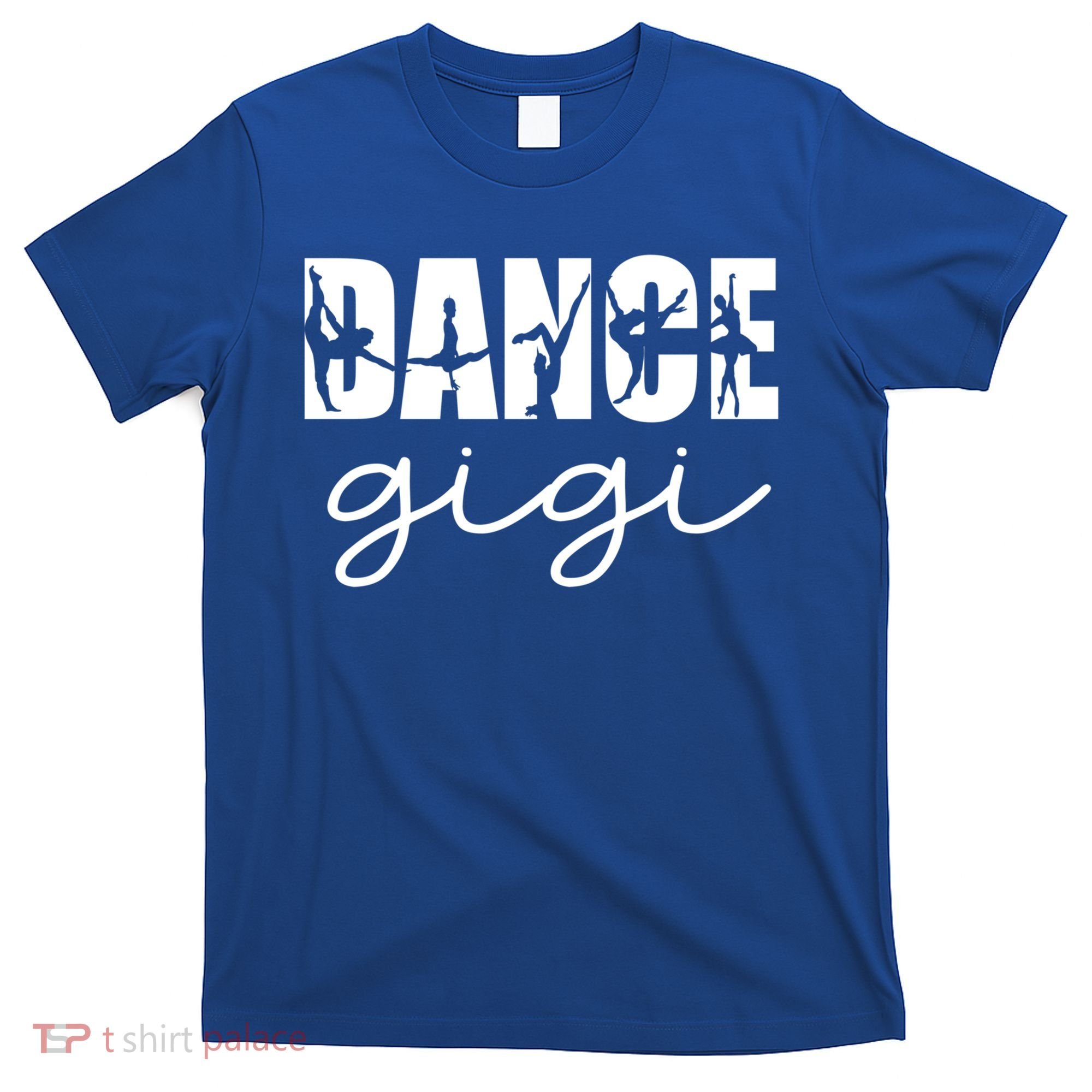 Dance Gigi Grandma Gigi Of A Dancer Dancing Gigi Gift T-Shirt