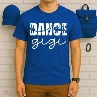 Dance Gigi Grandma Gigi Of A Dancer Dancing Gigi Gift T-Shirt thumb 6