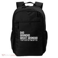 Dad Grandad Great Grandad  I Just Keep Getting Better Backpack thumb 0