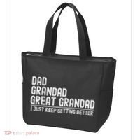 Dad Grandad Great Grandad  I Just Keep Getting Better Tote Bag thumb 3