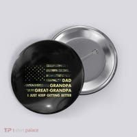 Dad Grandpa Great Grandpa Fathers Day Flag Gift Tee Button thumb 0