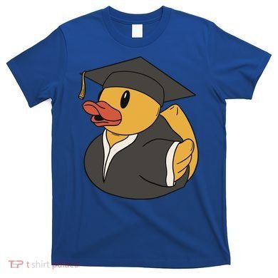 Duck Graduation Gift T-Shirt