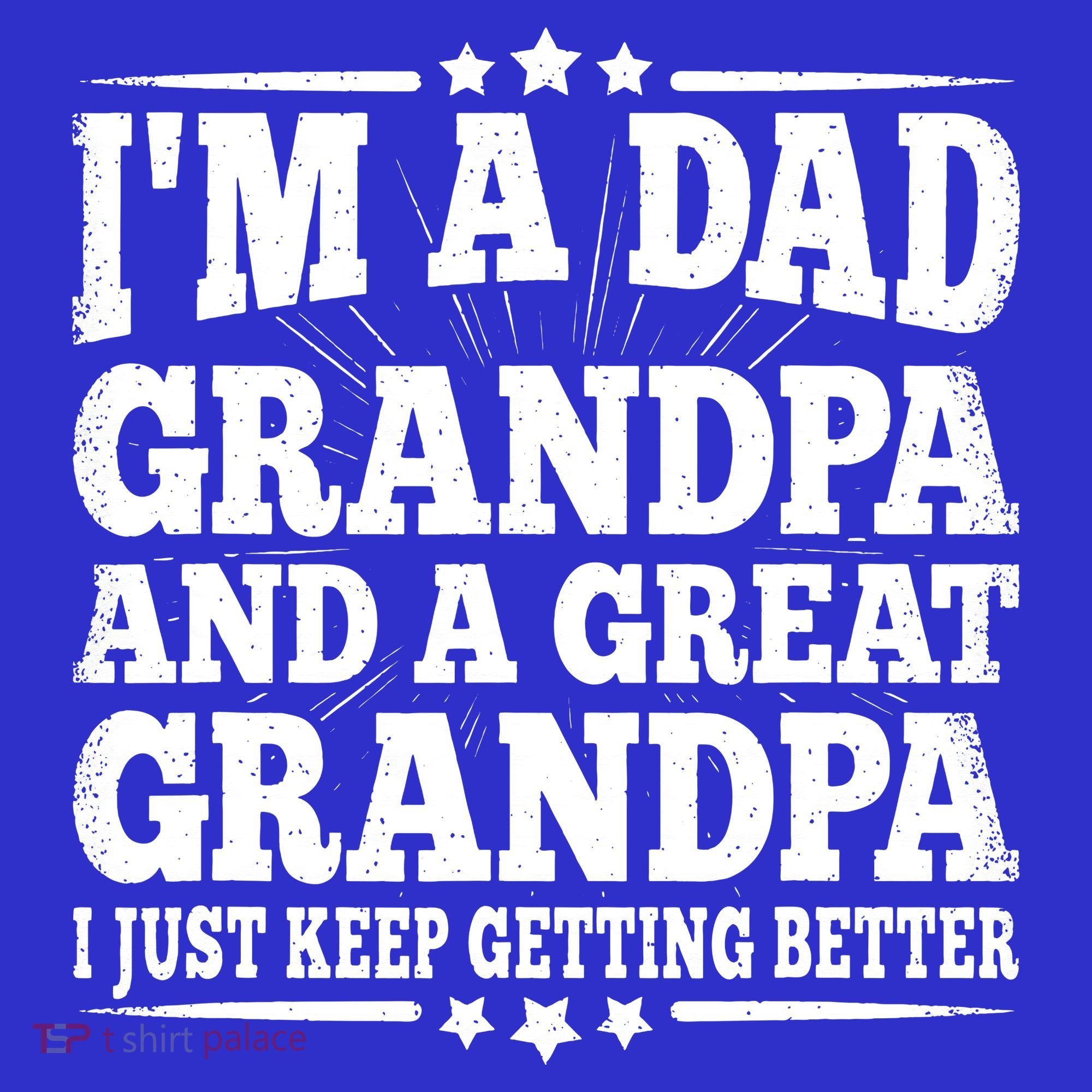 Dad Grandpa Great Grandpa Grandfather Grand Fathers Day T-Shirt