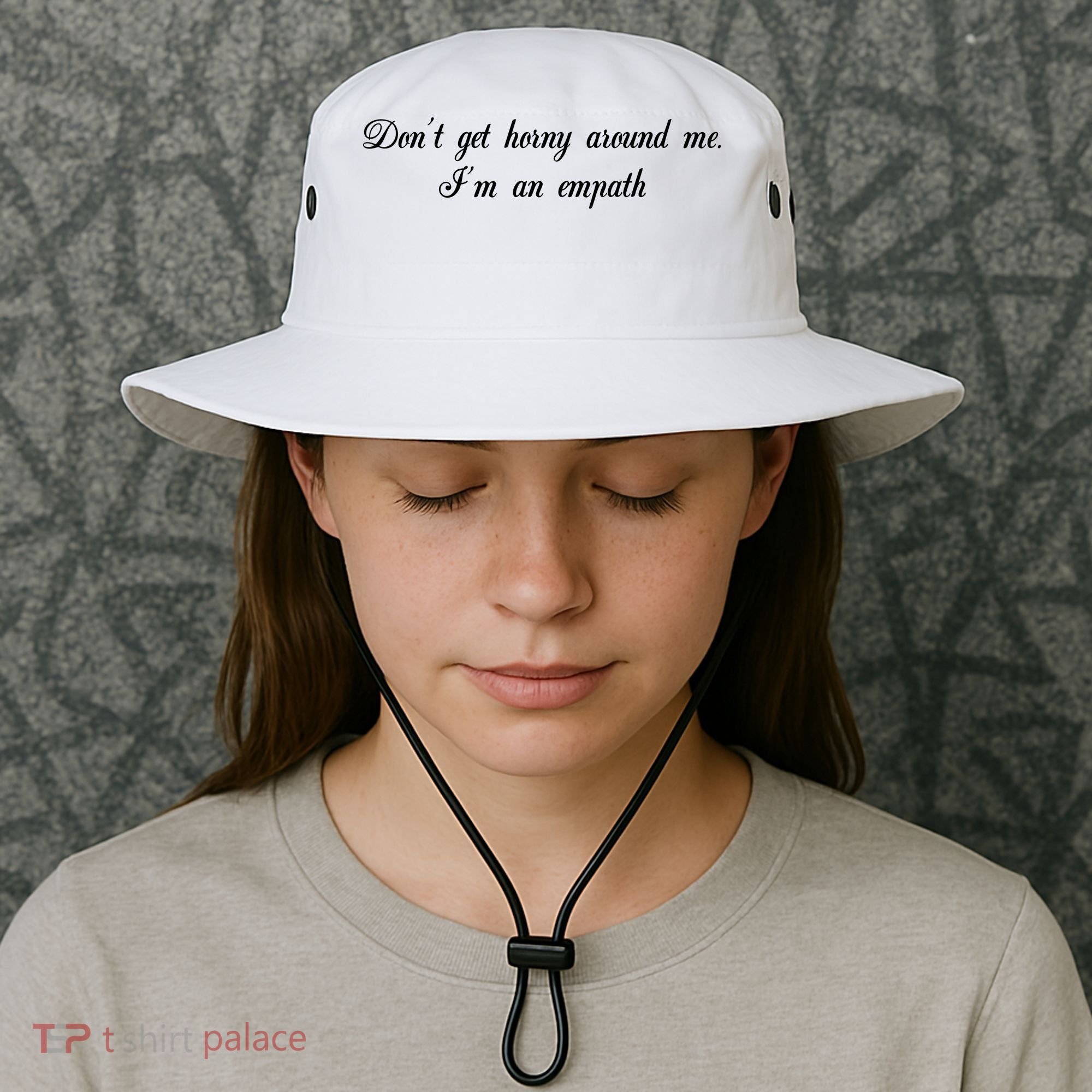 Dont Get Horny Around Me Im An Empath Bucket Hat