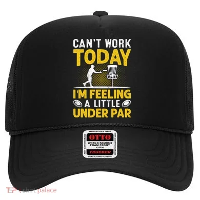 Disc Golf I'm Feeling A Little Under Par Hat