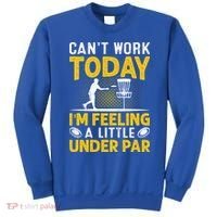 Disc Golf I'm Feeling A Little Under Par Sweatshirt thumb 0
