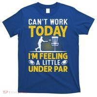 Disc Golf I'm Feeling A Little Under Par T-Shirt thumb 0