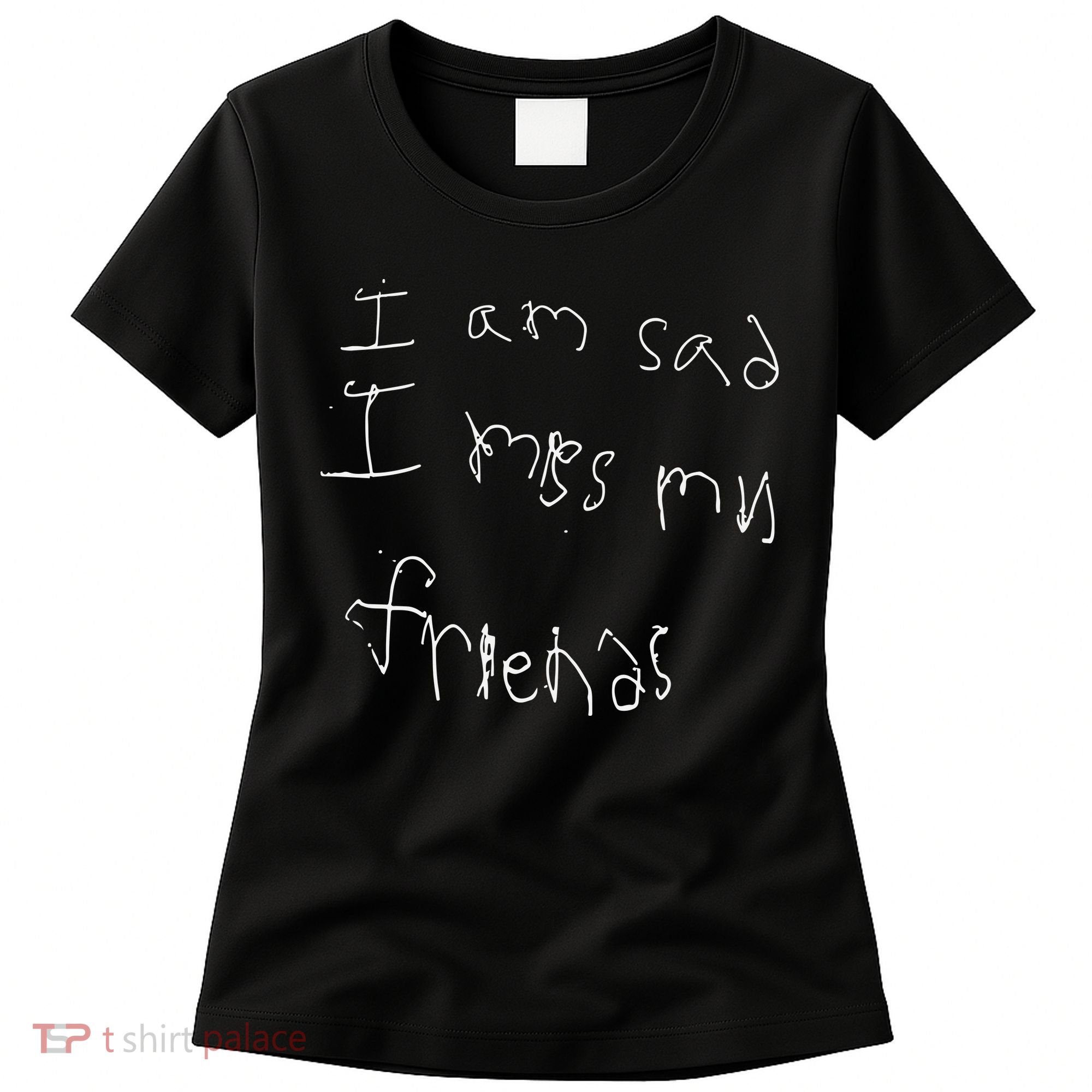 Darius Garland I Am Sad I Miss My Friends Women's T-Shirt