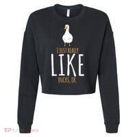 Duck Gifts I Just Really Like Ducks, Ok Cropped Pullover Crew thumb 0