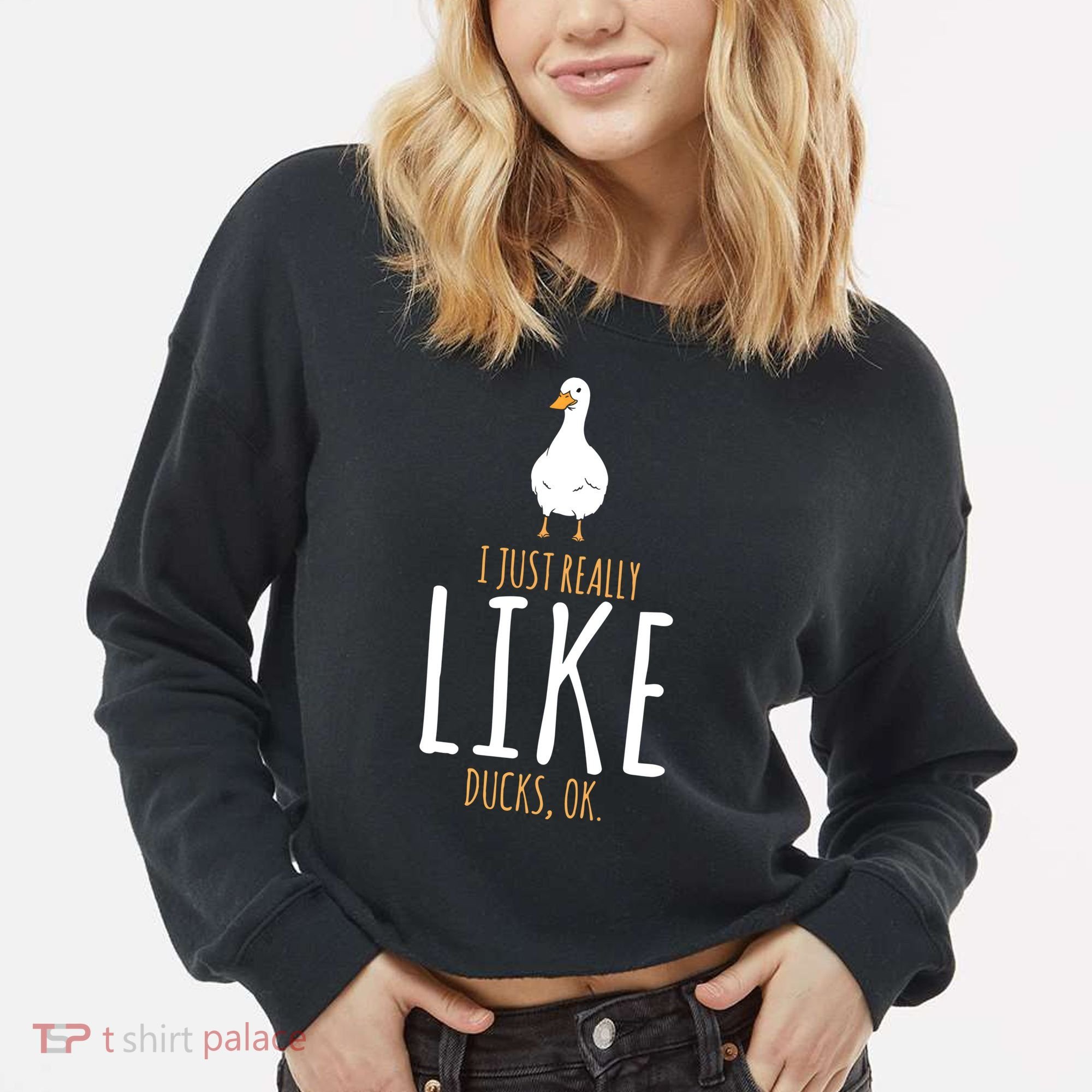 Duck Gifts I Just Really Like Ducks, Ok Cropped Pullover Crew