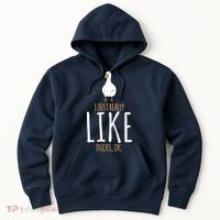 Duck Gifts I Just Really Like Ducks, Ok Hoodie thumb 0