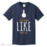 Duck Gifts I Just Really Like Ducks, Ok Kids T-Shirt thumb 0