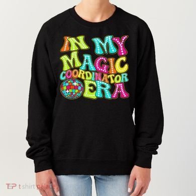 Disco Groovy In My Magic Coordinator Era Women's Sweatshirt