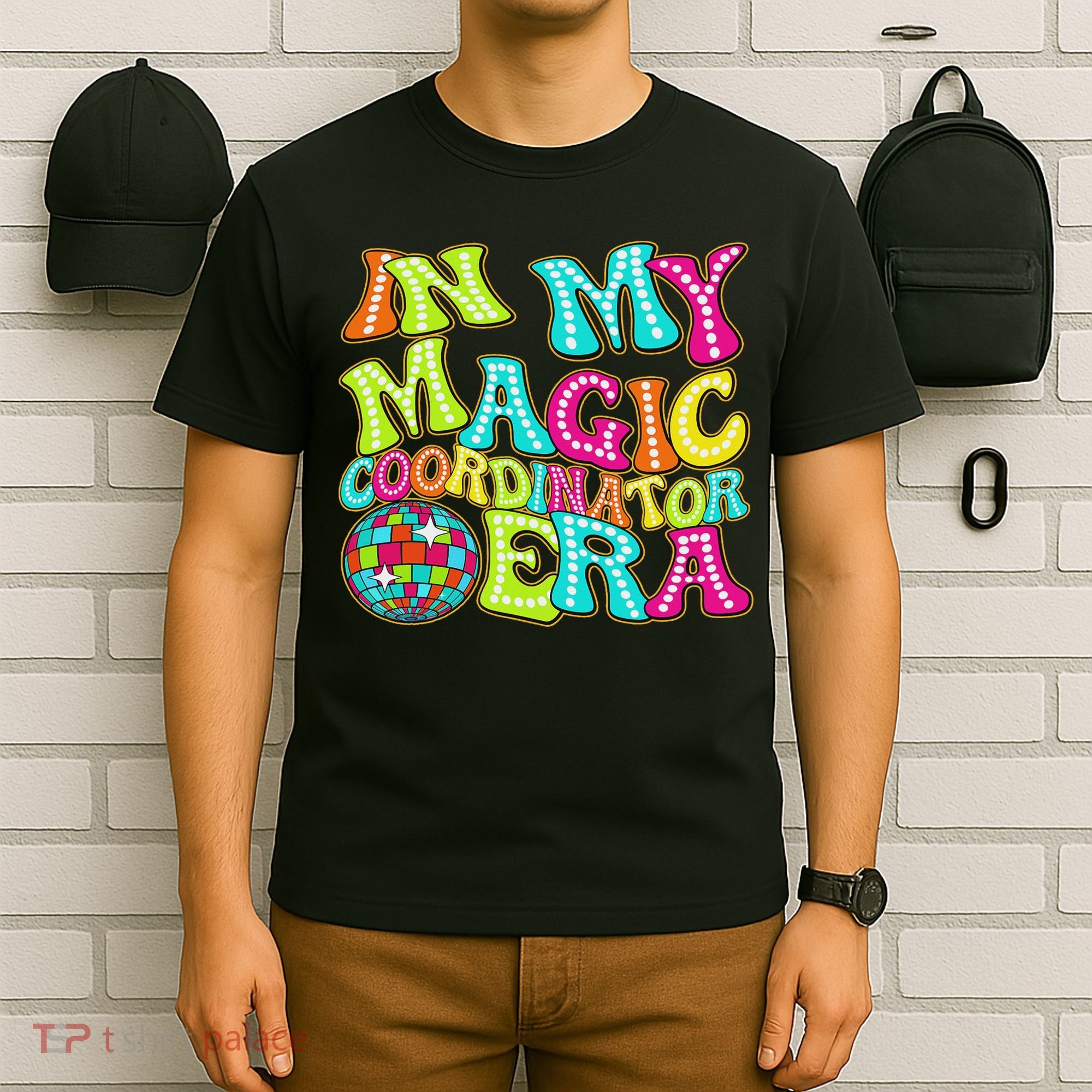 Disco Groovy In My Magic Coordinator Era T-Shirt