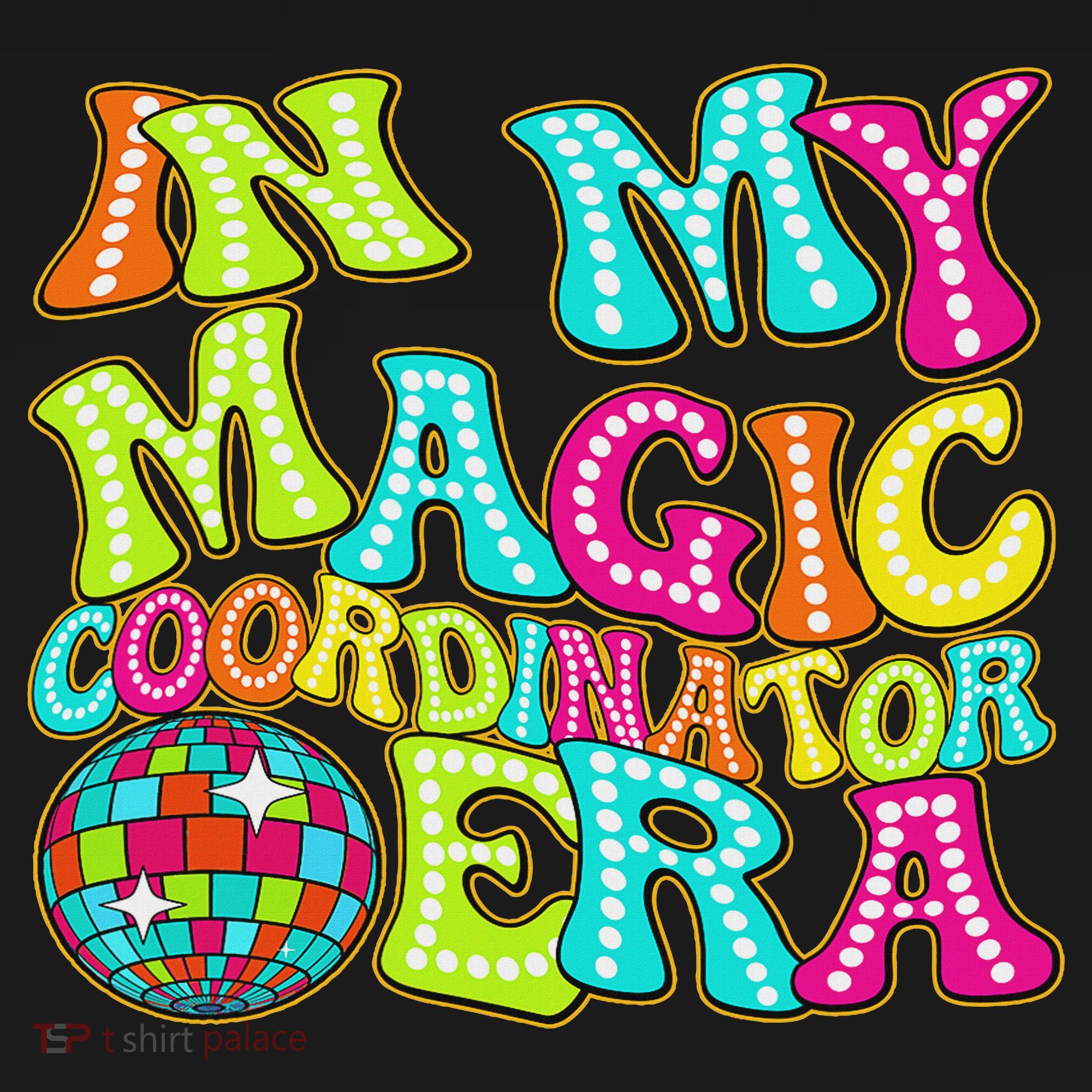 Disco Groovy In My Magic Coordinator Era Women's Tank Top