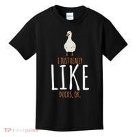 Duck Gifts I Just Really Like Ducks Ok Kids T-Shirt thumb 0