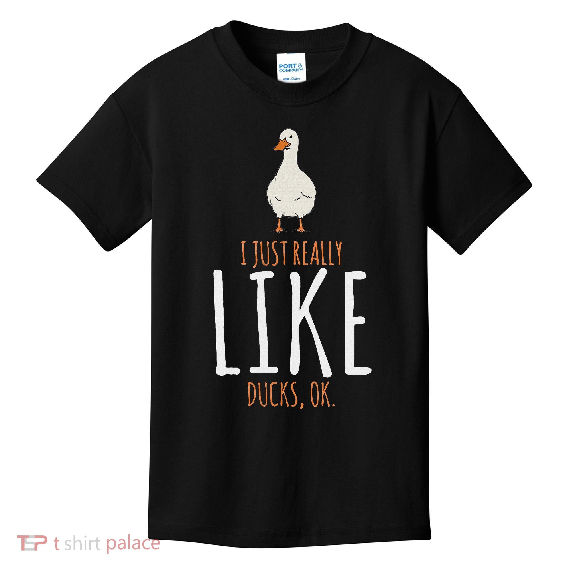 Duck Gifts I Just Really Like Ducks Ok Kids T-Shirt