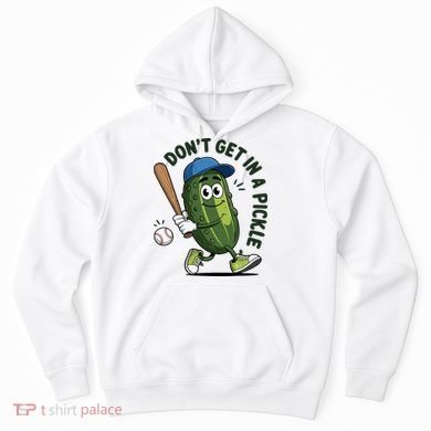 Don't Get In A Pickle Funny Baseball Women Hoodie