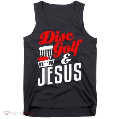 Disc Golf Jesus Christian Gift Funny Golfing Golfer Lover Tank Top