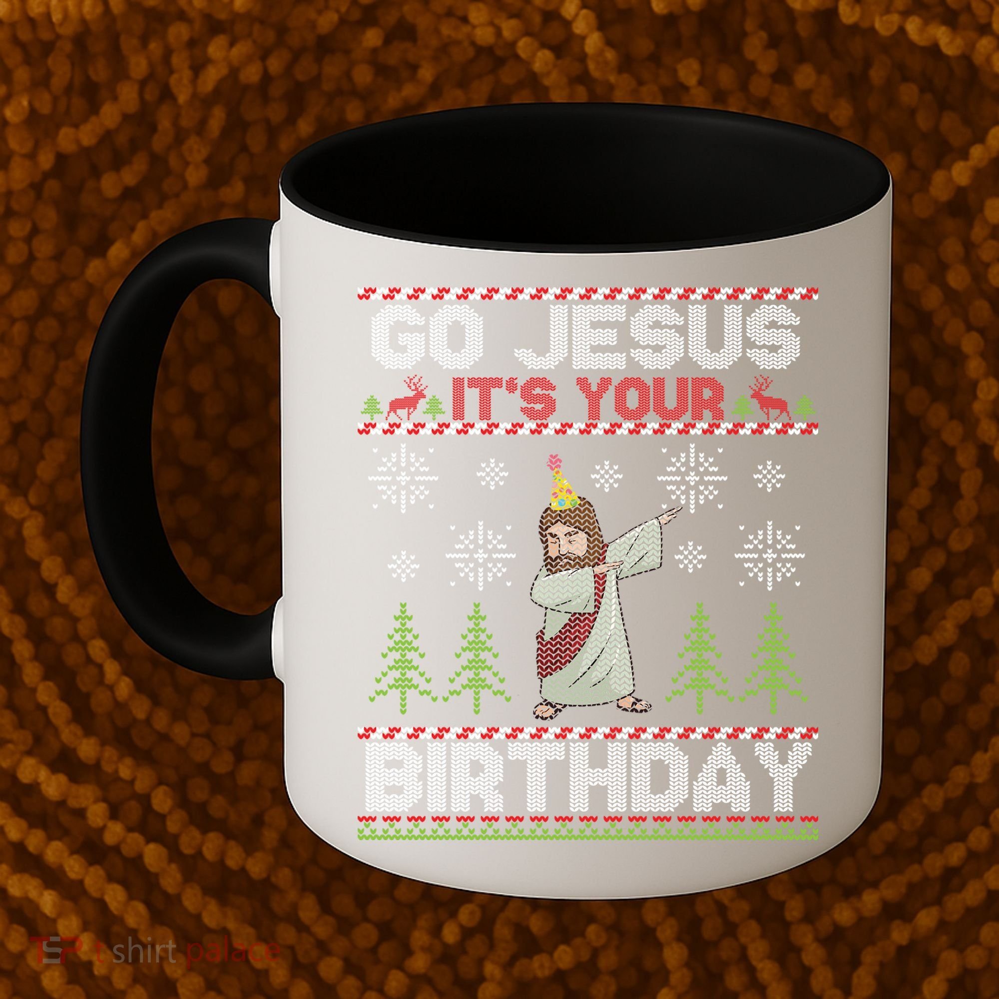 Dabbing Go Jesus It Is Your Birthday Merry Christmas Coffee Mug