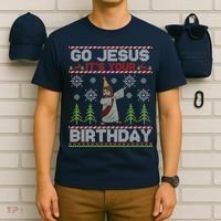 Dabbing Go Jesus It Is Your Birthday Merry Christmas T-Shirt thumb 6