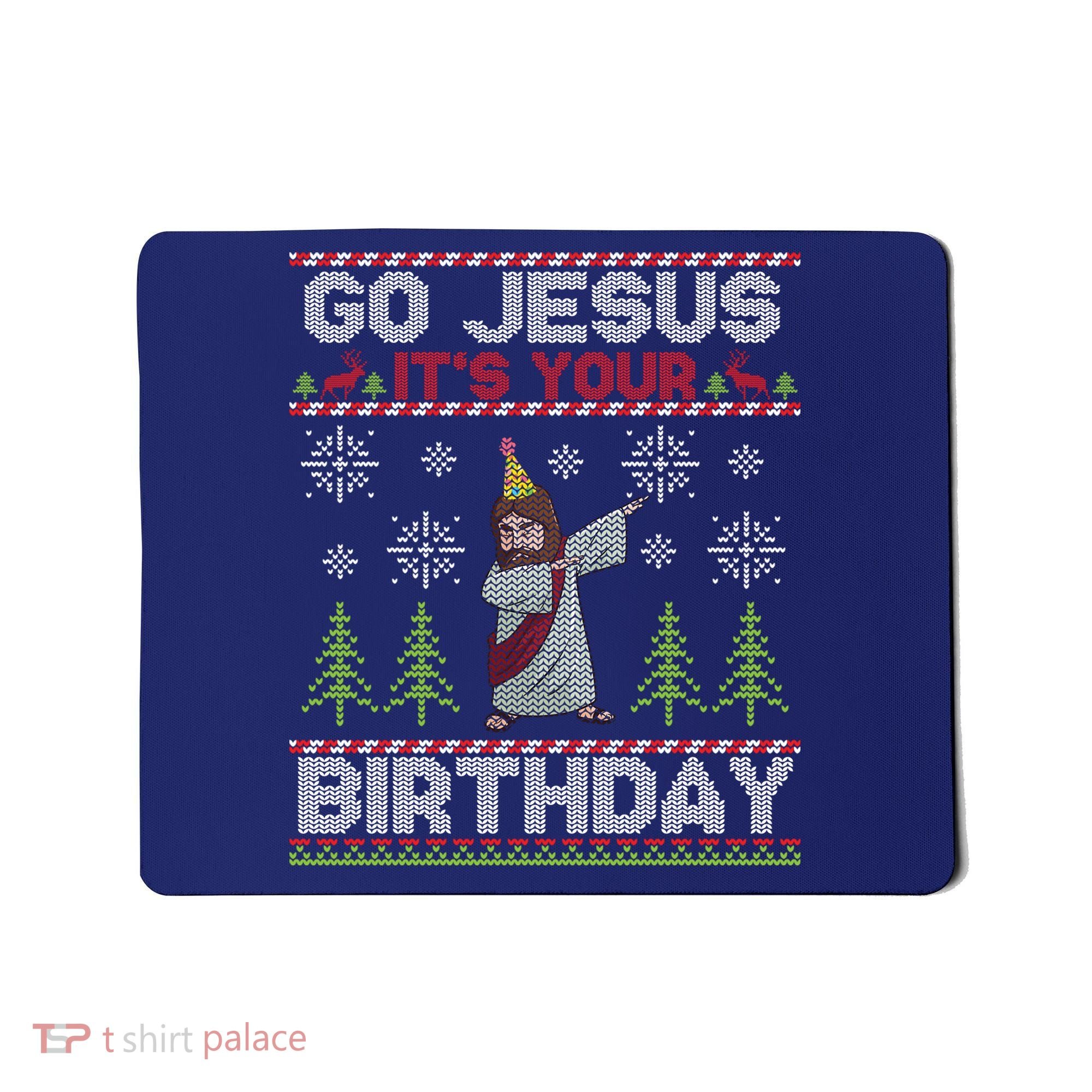 Dabbing Go Jesus It Is Your Birthday Merry Christmas Mousepad