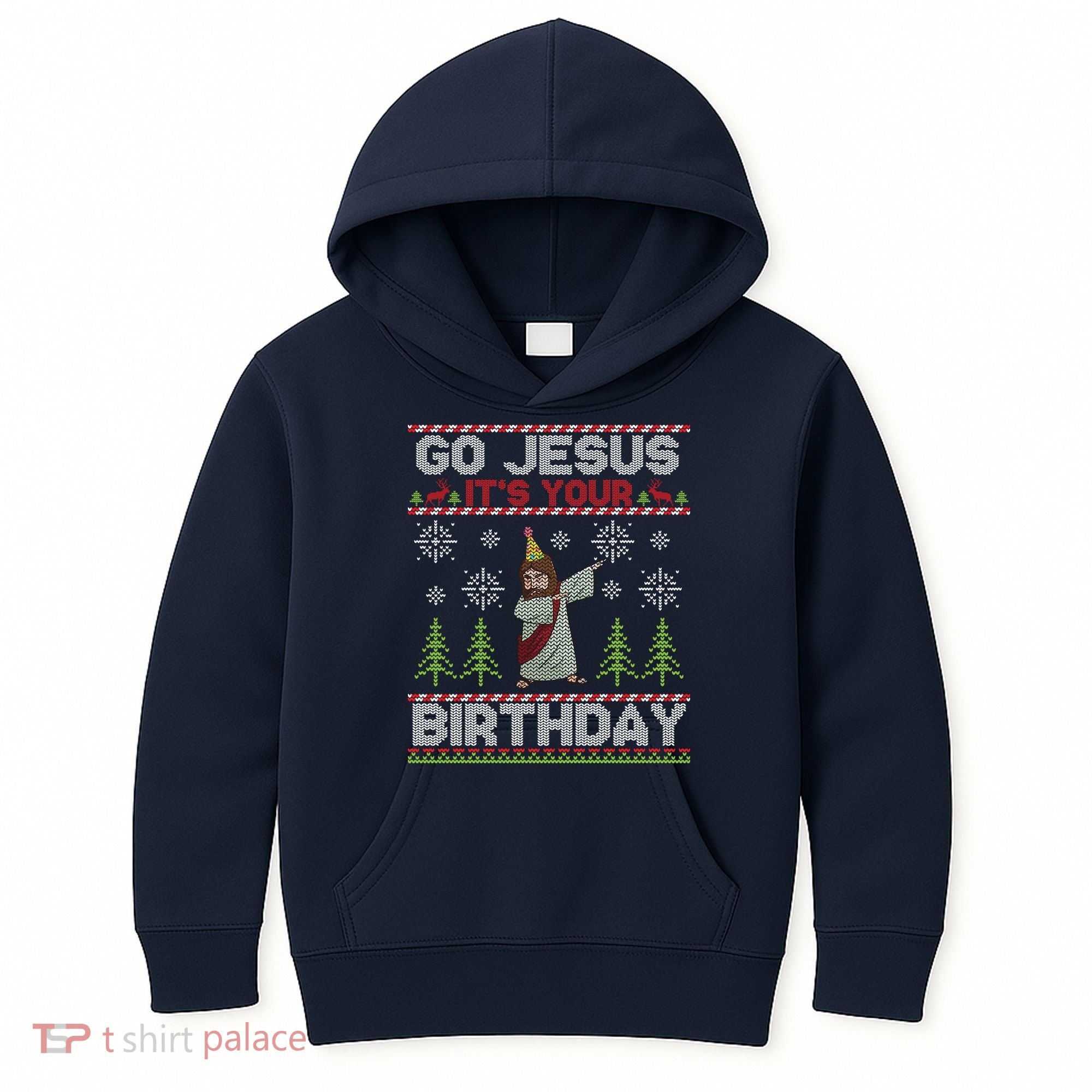 Dabbing Go Jesus It Is Your Birthday Merry Christmas Kids Hoodie