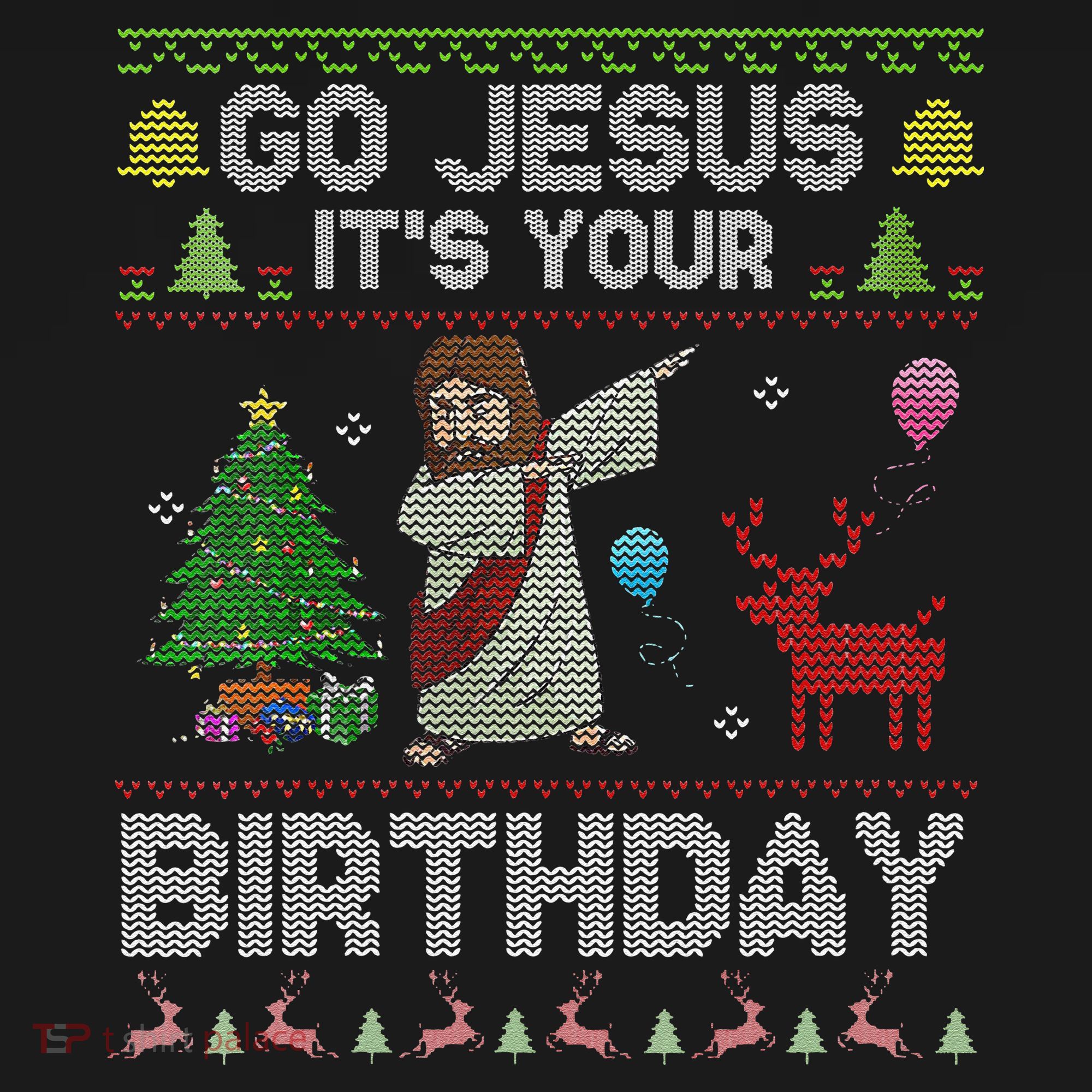 Dabbing Go Jesus Its Your Birthday Merry Christmas Day Ornament