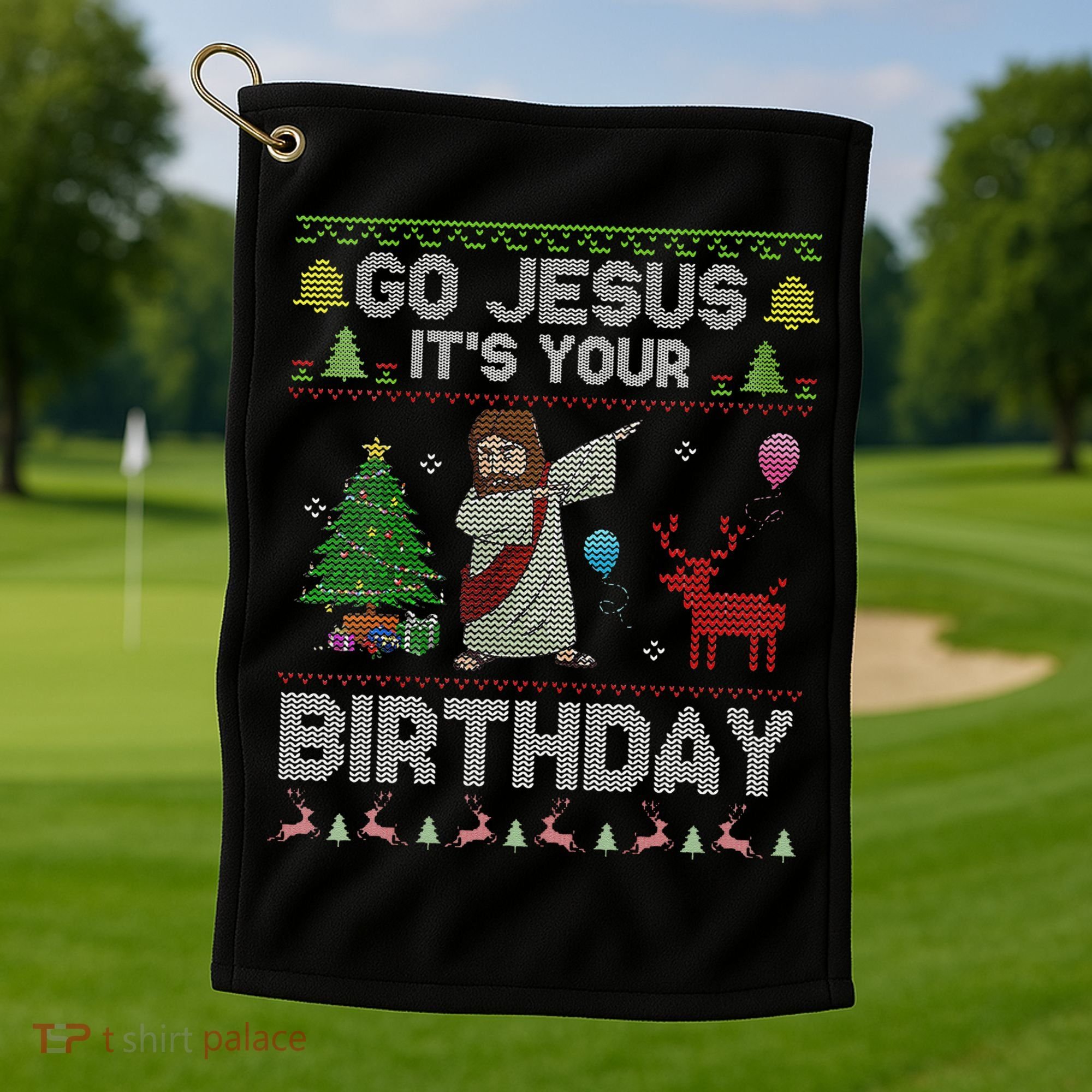 Dabbing Go Jesus Its Your Birthday Merry Christmas Day Golf Towel