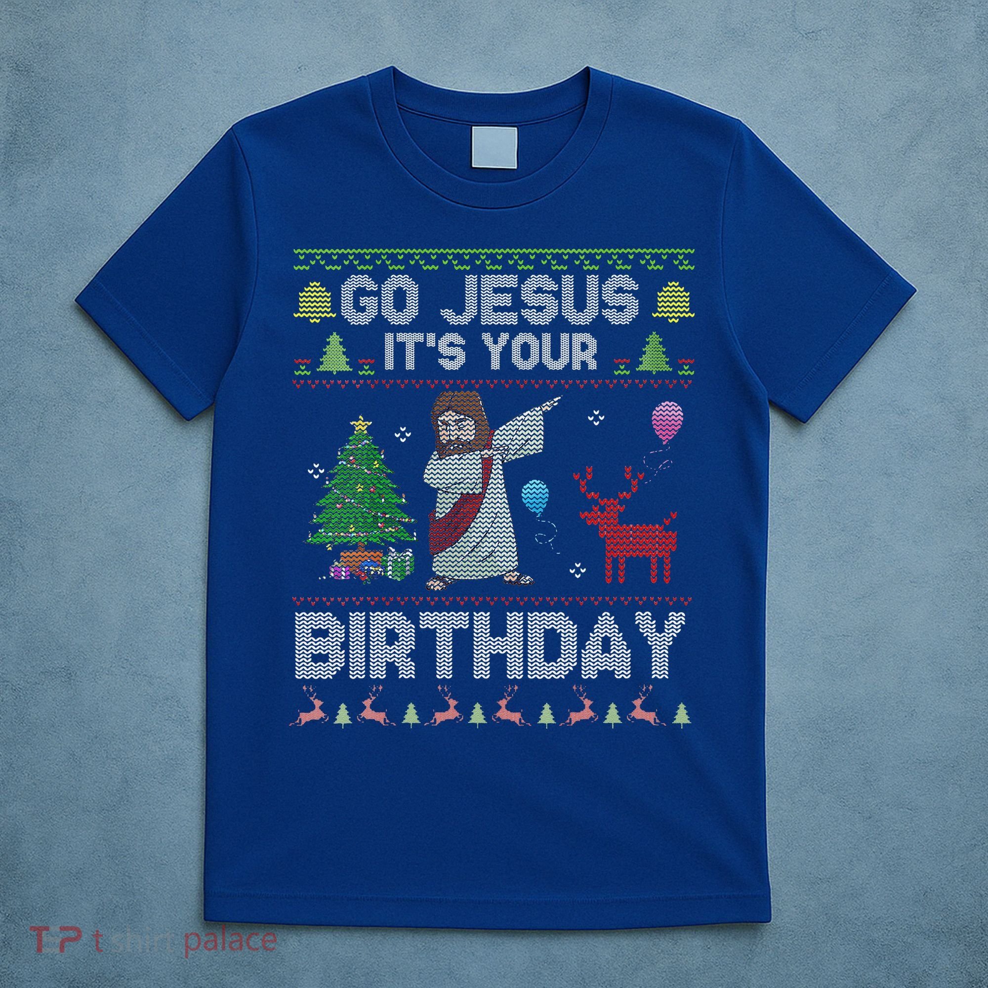 Dabbing Go Jesus Its Your Birthday Merry Christmas Day T-Shirt