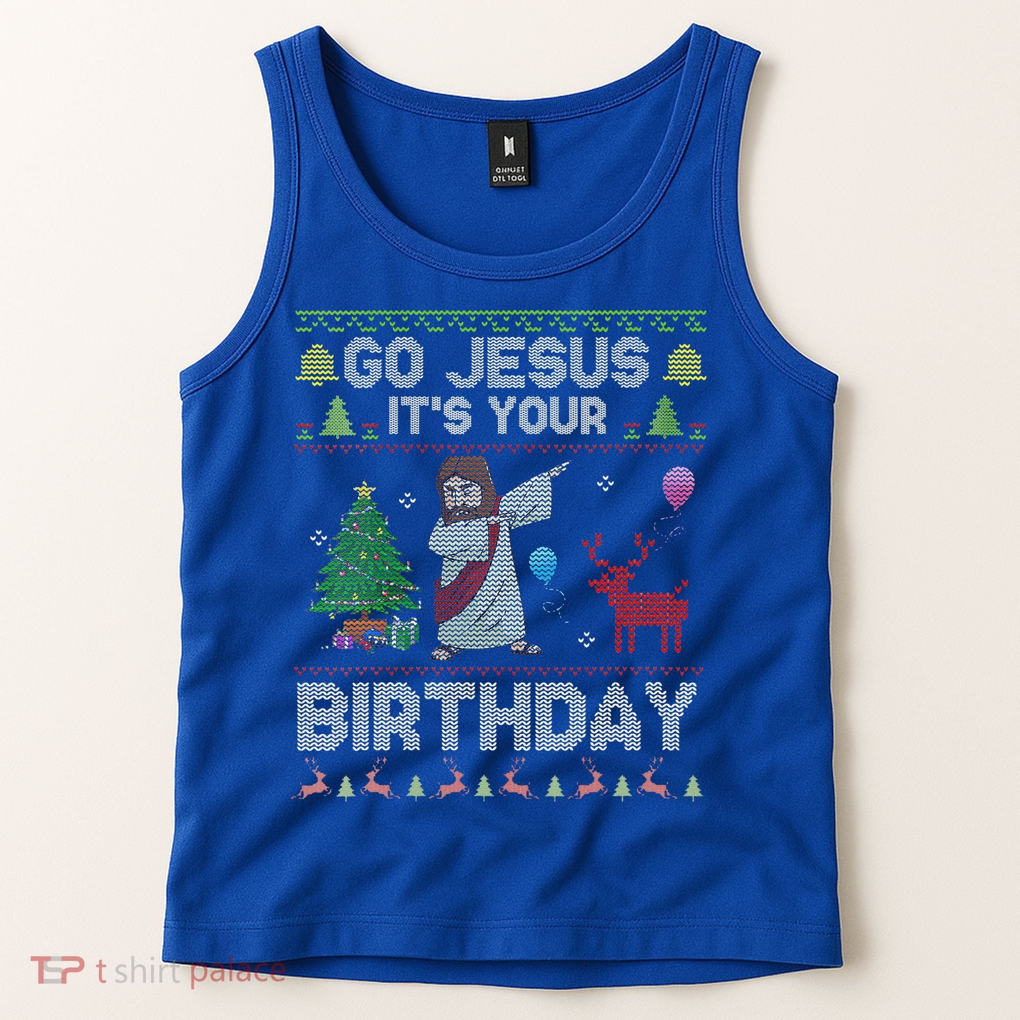 Dabbing Go Jesus Its Your Birthday Merry Christmas Day Tank Top