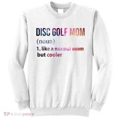 Disc Golf Mom Sweatshirt