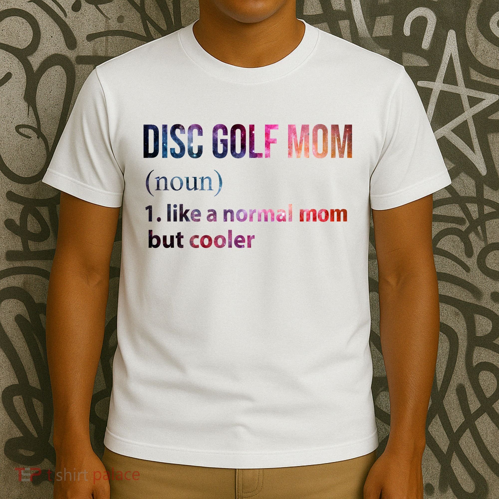 Disc Golf Mom T-Shirt