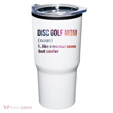 Disc Golf Mom Tumbler