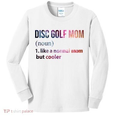 Disc Golf Mom Kids Long Sleeve Shirt