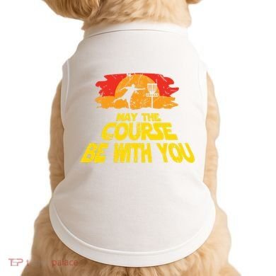 Disc Golf May The Course Be With You Trendy Golf Doggie Tank