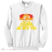 Disc Golf May The Course Be With You Trendy Golf Sweatshirt thumb 0
