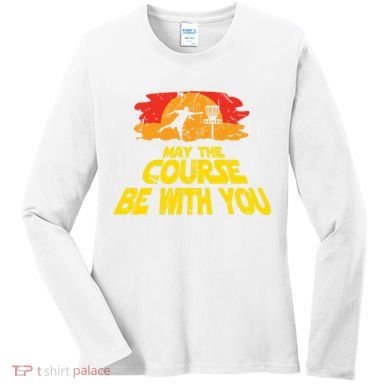 Disc Golf May The Course Be With You Trendy Golf Women's Long Sleeve Shirt