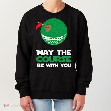 Disc Golf May The Course Be With You Women's Sweatshirt