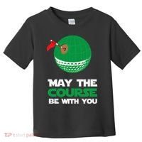 Disc Golf May The Course Be With You Toddler T-Shirt thumb 0