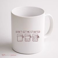 DonT Get Me Started Sourdough Starter Sourdough Mama Coffee Mug thumb 1