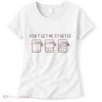 DonT Get Me Started Sourdough Starter Sourdough Mama Women's T-Shirt thumb 0