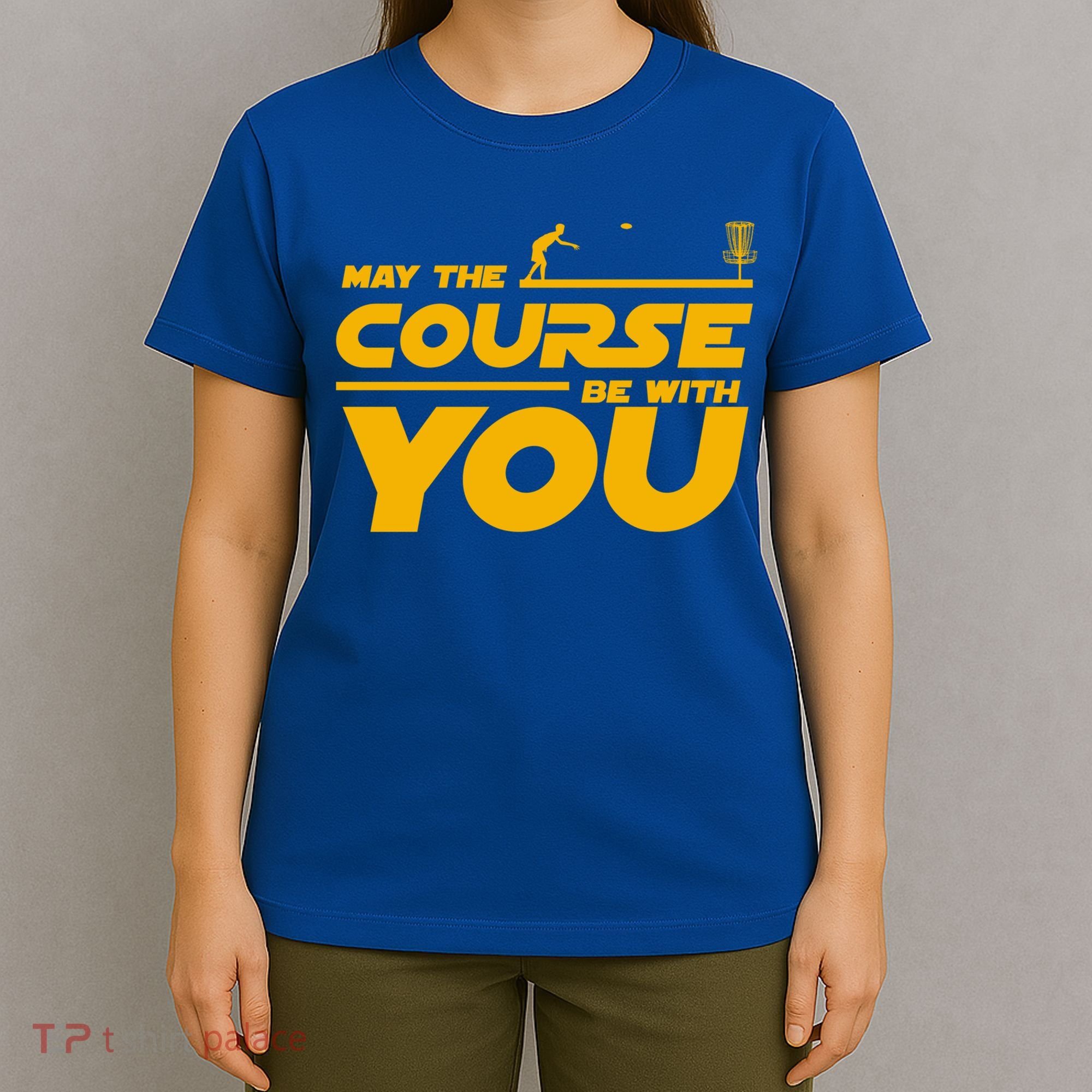 Disc Golf May The Course Be With You Frisbee Golf Gift T-Shirt