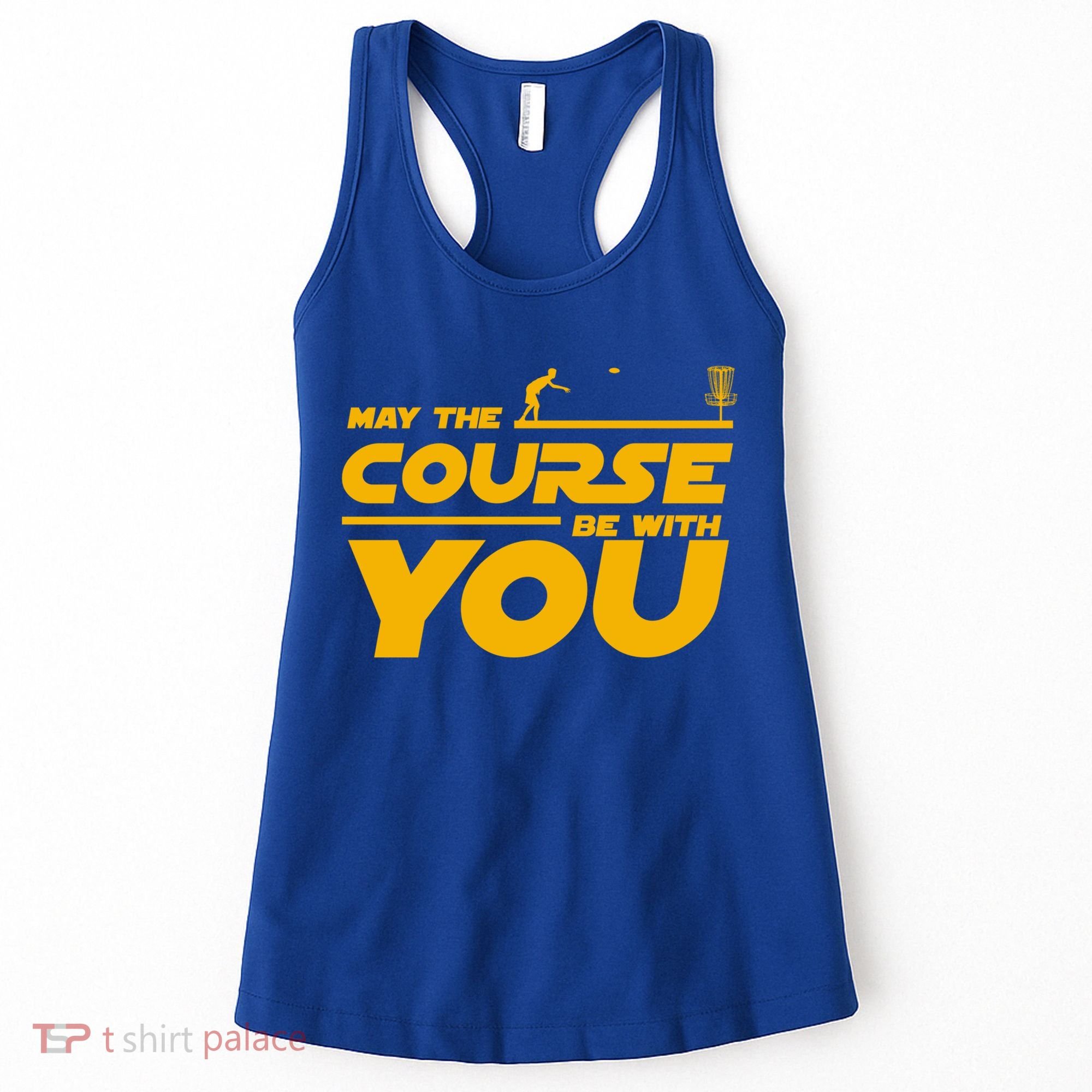 Disc Golf May The Course Be With You Frisbee Golf Gift Women's Tank Top