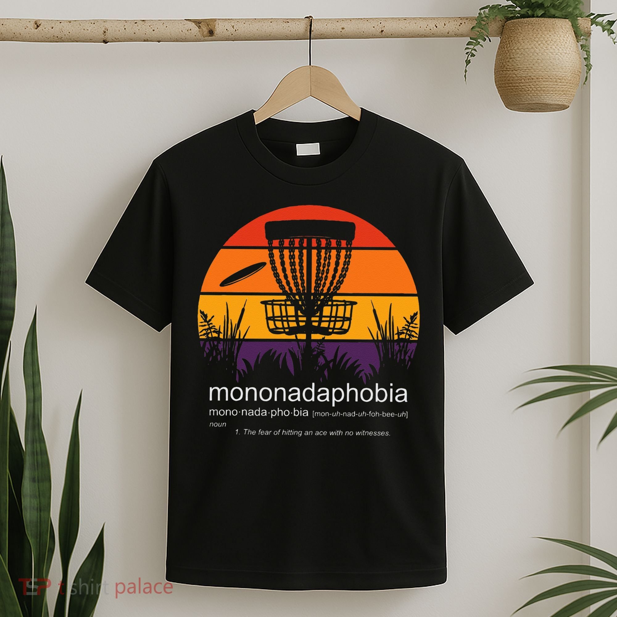 Disc Golf Mononadaphobia Funny Disk Golf T-Shirt