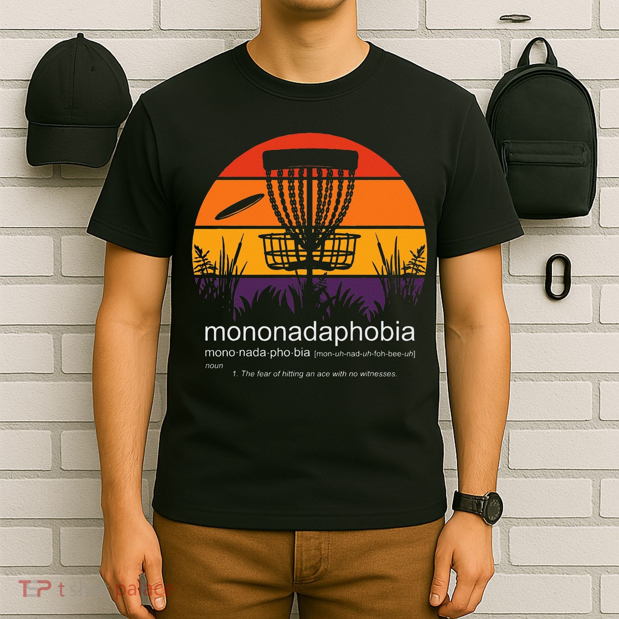 Disc Golf Mononadaphobia Funny Disk Golf T-Shirt