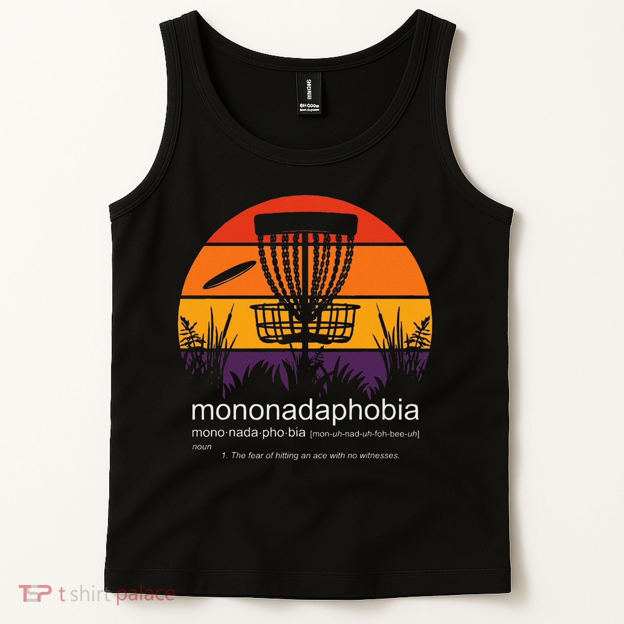 Disc Golf Mononadaphobia Funny Disk Golf Tank Top