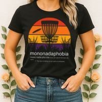 Disc Golf Mononadaphobia Funny Disk Golf Women's T-Shirt thumb 2