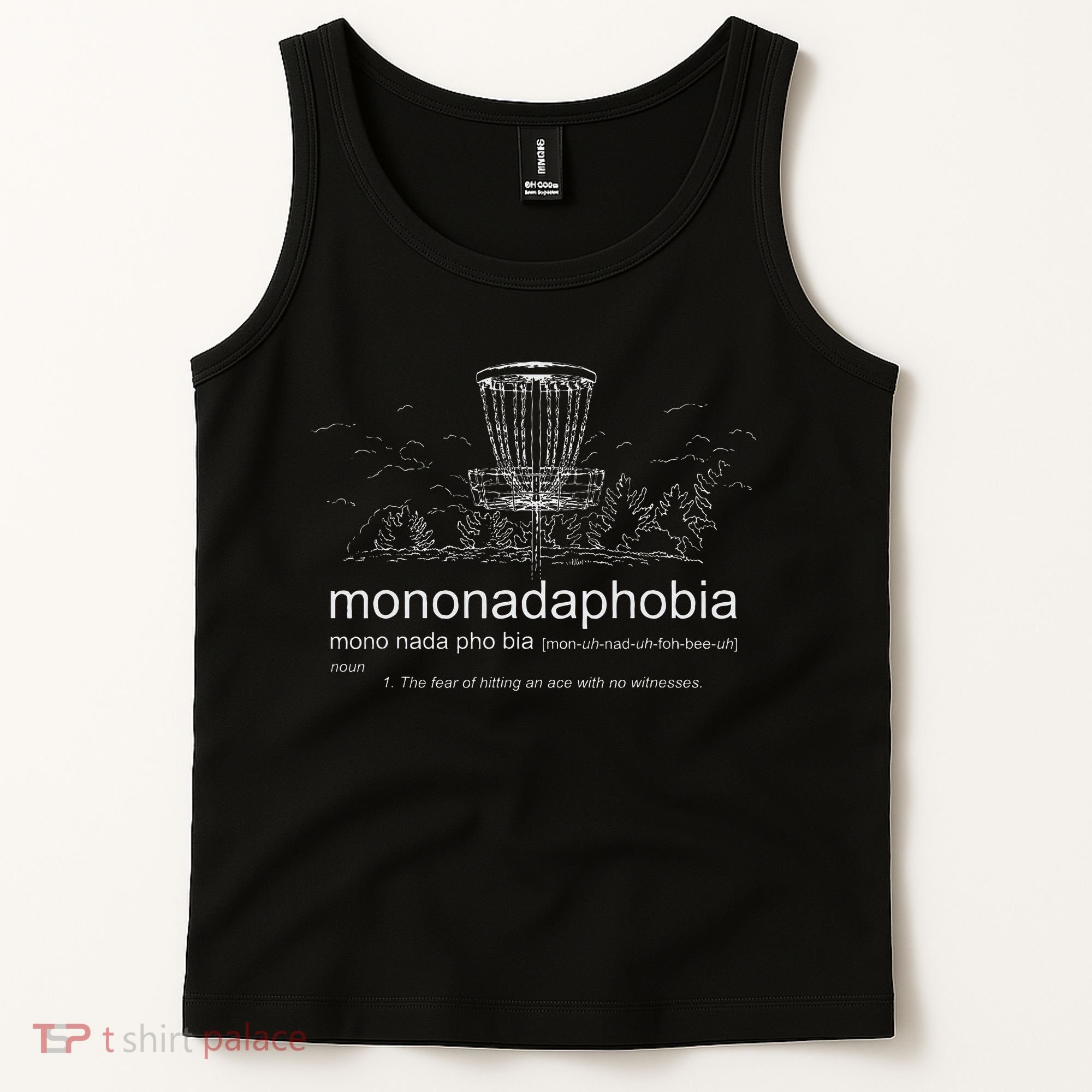 Disc Golf Mononadaphobia funny disk golf Tank Top